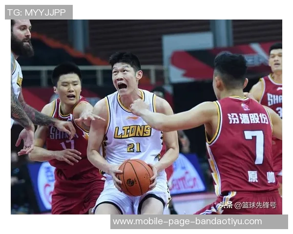 CBA赛季回顾辽宁青岛交锋北京江苏激战广东同曦对决广厦新疆争夺战精彩纷呈